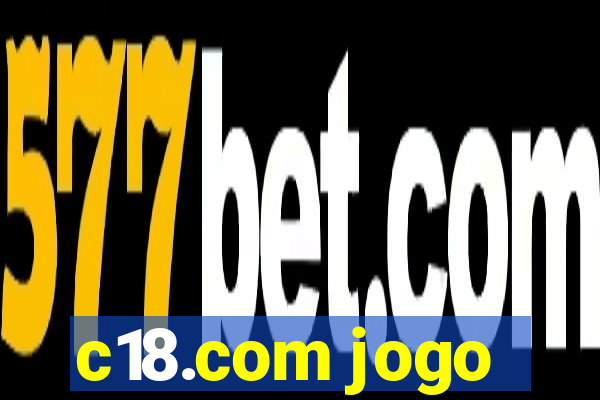 c18.com jogo